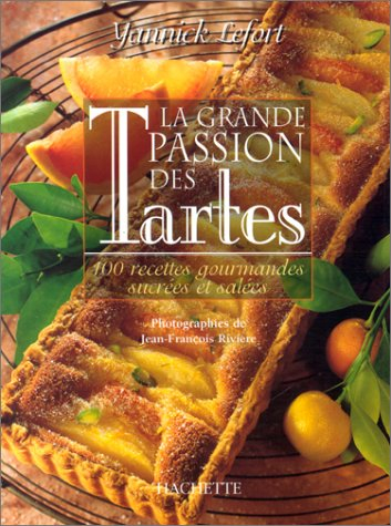 La grande passion des tartes