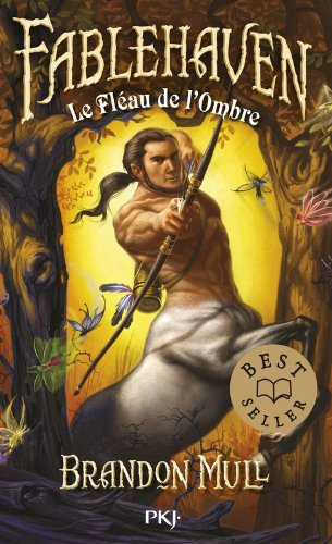 Fablehaven. Vol. 3. Le fléau de l'ombre