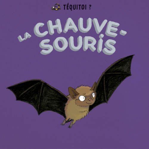 La chauve-souris