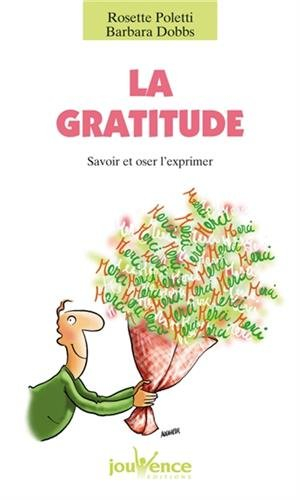La gratitude : savoir et oser l'exprimer