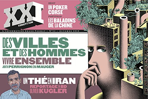 XXI, n° 12. Des villes et des hommes