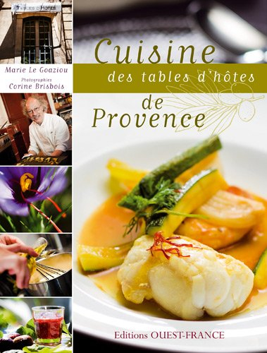 Cuisine des tables d'hôtes de Provence