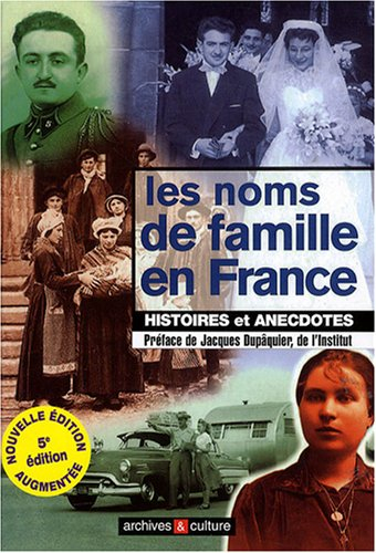 Les noms de famille en France : histoires et anecdotes