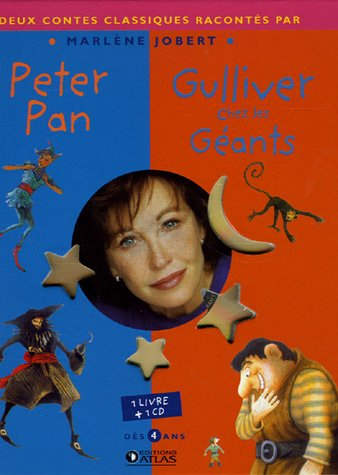 Peter Pan. Gulliver chez les géants