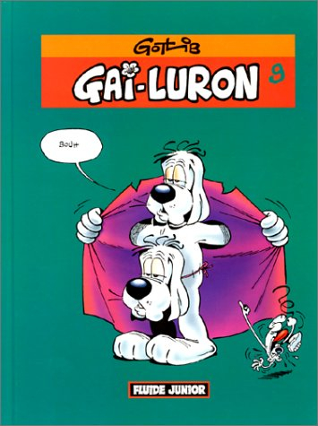 Gai-Luron. Vol. 9