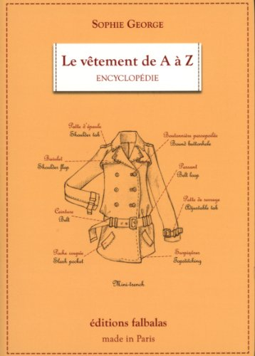 Le vêtement de A à Z : encyclopédie thématique de la mode et du textile