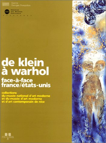 De Klein à Warhol, face-à-face France Etats-Unis : exposition, Musée d'art moderne et d'art contempo