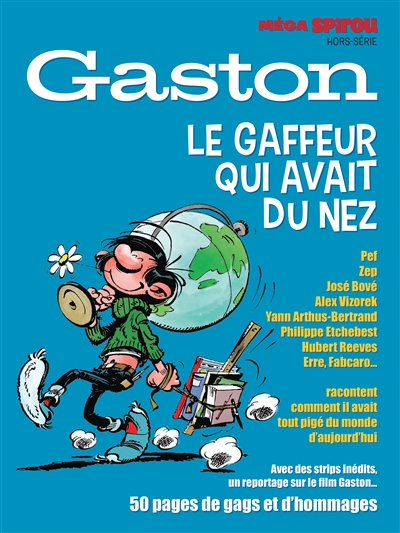 Méga Spirou, hors-série. Gaston : le gaffeur qui avait du nez