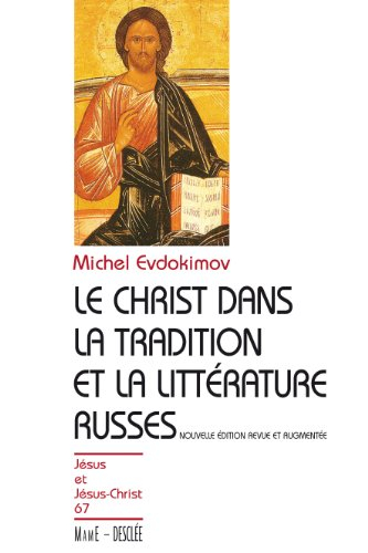 Le Christ dans la tradition et la littérature russes