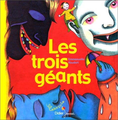 Les trois géants