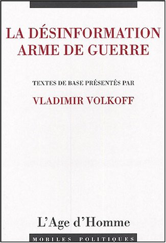 La désinformation : arme de guerre