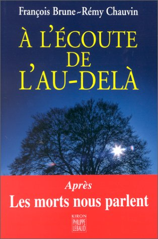 À l'écoute de l'au-delà