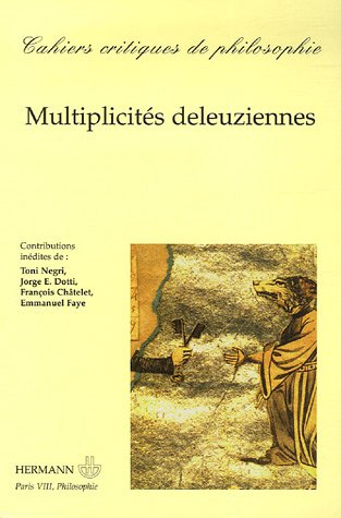 Cahiers critiques de philosophie, n° 2. Multiplicités deleuziennes