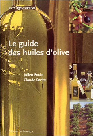 Le guide des huiles d'olive