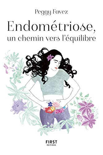 Endométriose, un chemin vers l'équilibre