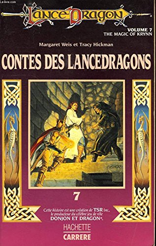 Les Sortilèges de Krynn : contes des lancedragons