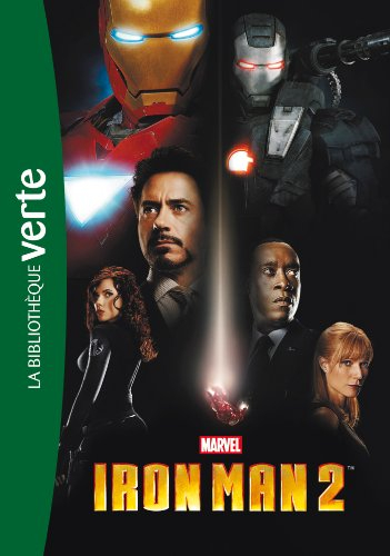 Iron Man 2 : le roman du film