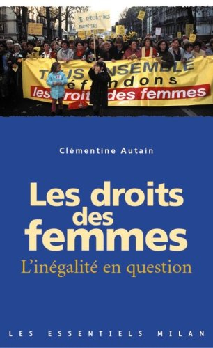 Les droits des femmes : l'inégalité en question