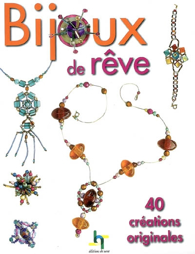 Bijoux de rêve