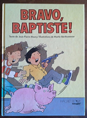 Bravo, Baptiste ! (Toboggan)