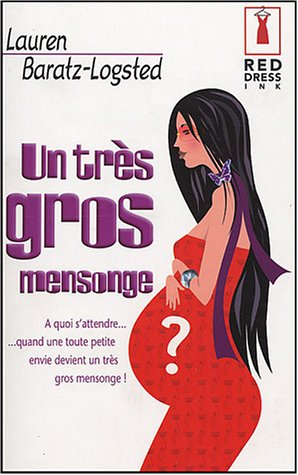 un très gros mensonge