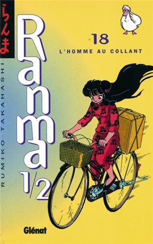 Ranma 1-2. Vol. 18. L'homme au collant