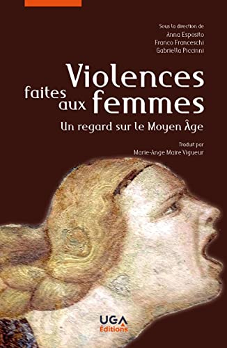 Violences faites aux femmes : un regard sur le Moyen Age