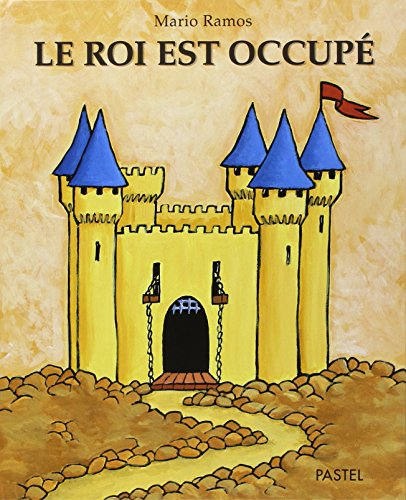 Le roi est occupé