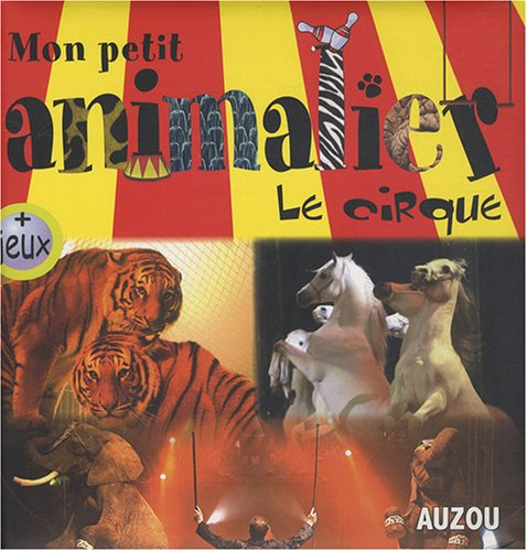 Les animaux du cirque