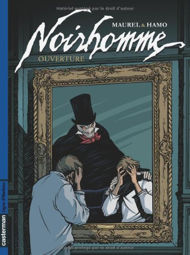Noirhomme. Vol. 1. Ouverture