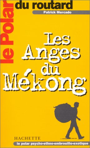 Les anges du Mékong