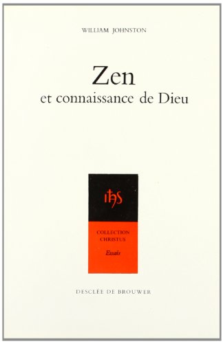 zen et connaissance de dieu