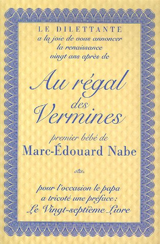 Au régal des vermines. Le vingt-septième livre