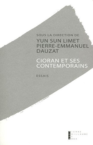 Cioran et ses contemporains : essais
