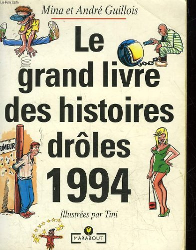 Le Grand livre des histoires drôles 1994