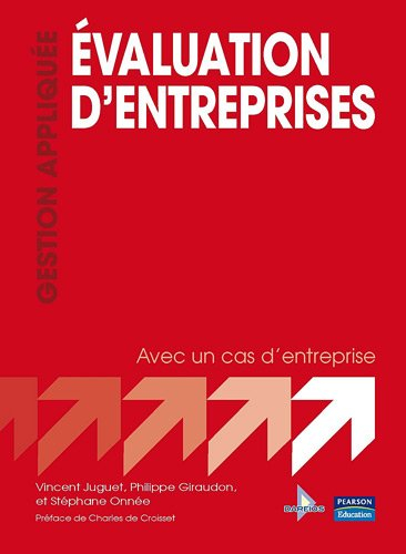 Evaluation d'entreprises : avec un cas d'entreprise