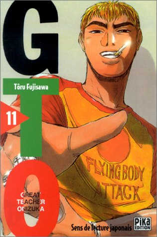 GTO (Great teacher Onizuka). Vol. 11