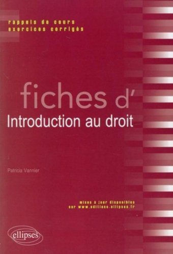 Fiches d'introduction au droit : rappels de cours et exercices corrigés