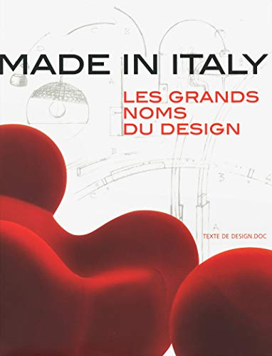 Made in Italy : les grands noms du design