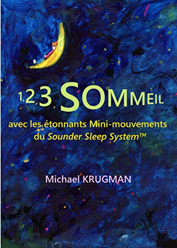 1, 2, 3, sommeil avec les étonnants mini-mouvements du Sounder sleep system
