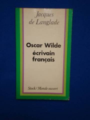 oscar wilde, écrivain français
