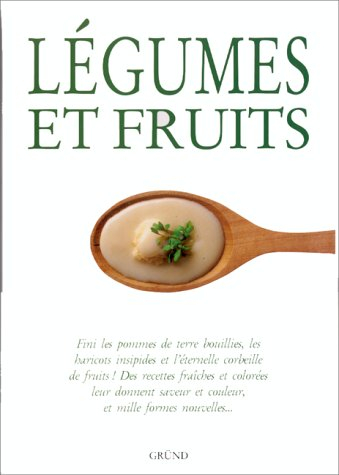 Légumes et fruits