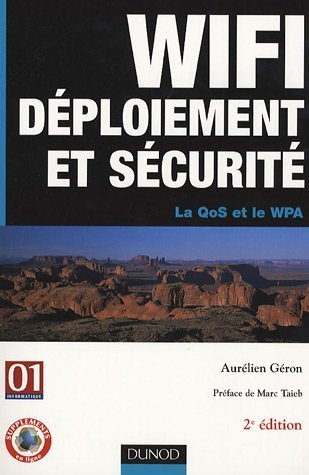 WiFi : déploiement et sécurité : la QoS et le WPA