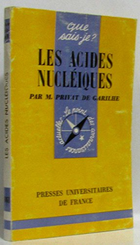 Les acides nucléiques : mécanismes de l'expression génétique