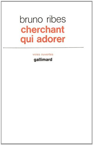 cherchant qui adorer