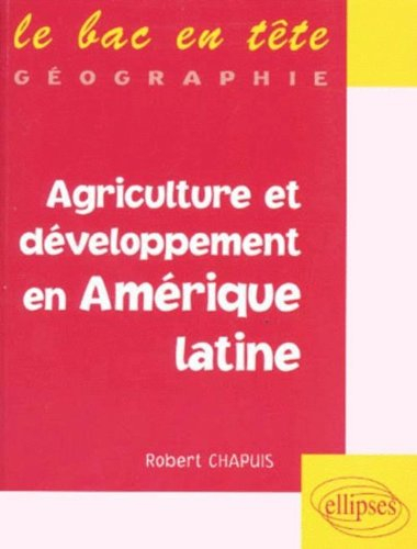 Agriculture et développement en Amérique latine