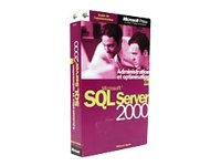 Administration et optimisation de Microsoft SQL Server 2000