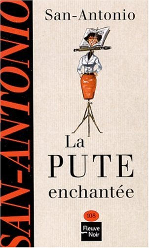 La pute enchantée