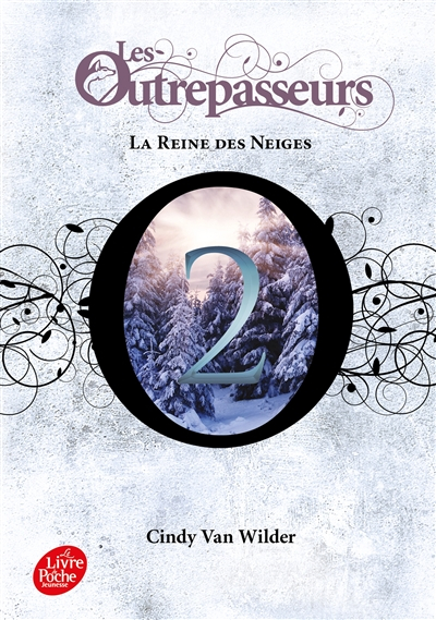 Les Outrepasseurs. Vol. 2. La reine des neiges