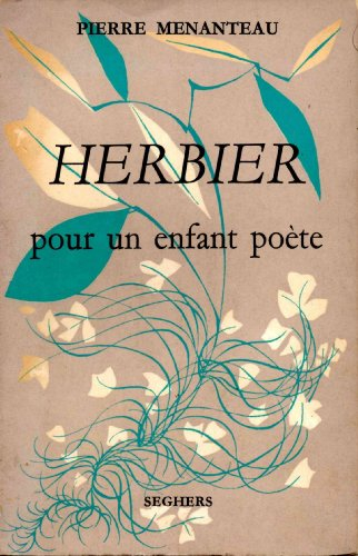 herbier pour un enfant poète